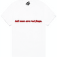 Tall men are red flags graphic tee